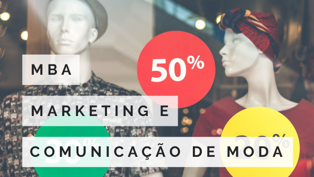MBA EM MARKETING E COMUNICAÇÃO DE MODA