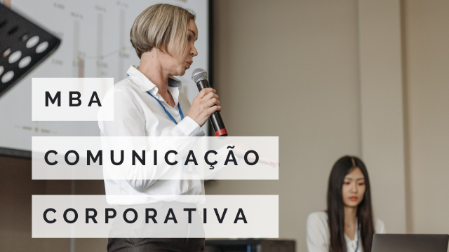 MBA EM COMUNICAÇÃO CORPORATIVA