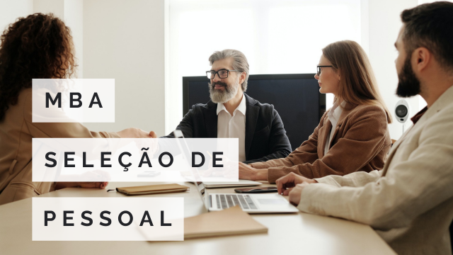MBA EM SELEÇÃO DE PESSOAL
