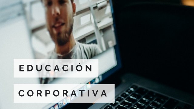 CERTIFICADO INTERNACIONAL EN EDUCACIÓN CORPORATIVA