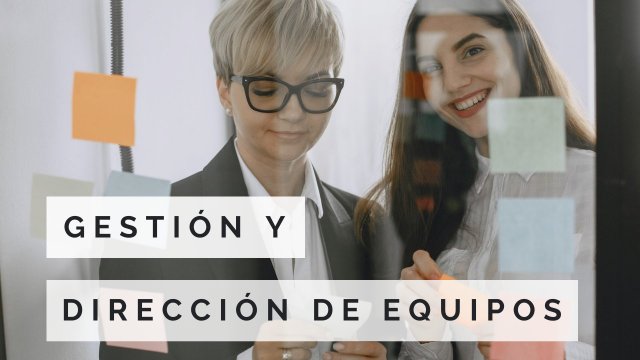 CERTIFICADO INTERNACIONAL EN GESTIÓN Y DIRECCIÓN DE EQUIPOS