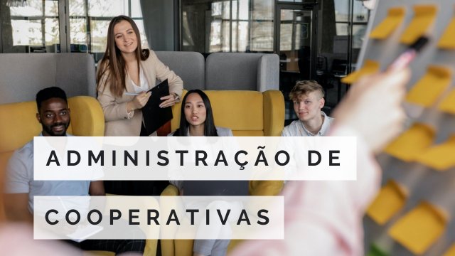 CERTIFICADO INTERNACIONAL EM ADMINISTRAÇÃO DE COOPERATIVAS